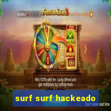 surf surf hackeado